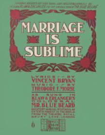 Marriage is Sublime Mr Bluebeard