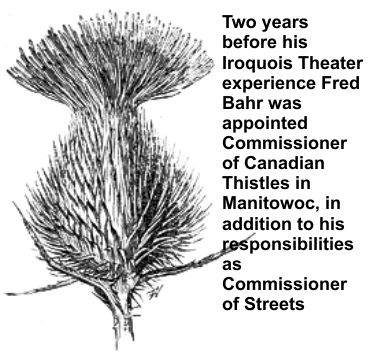 Fred was the Canadian Thistle Commissioner in Manitowoc